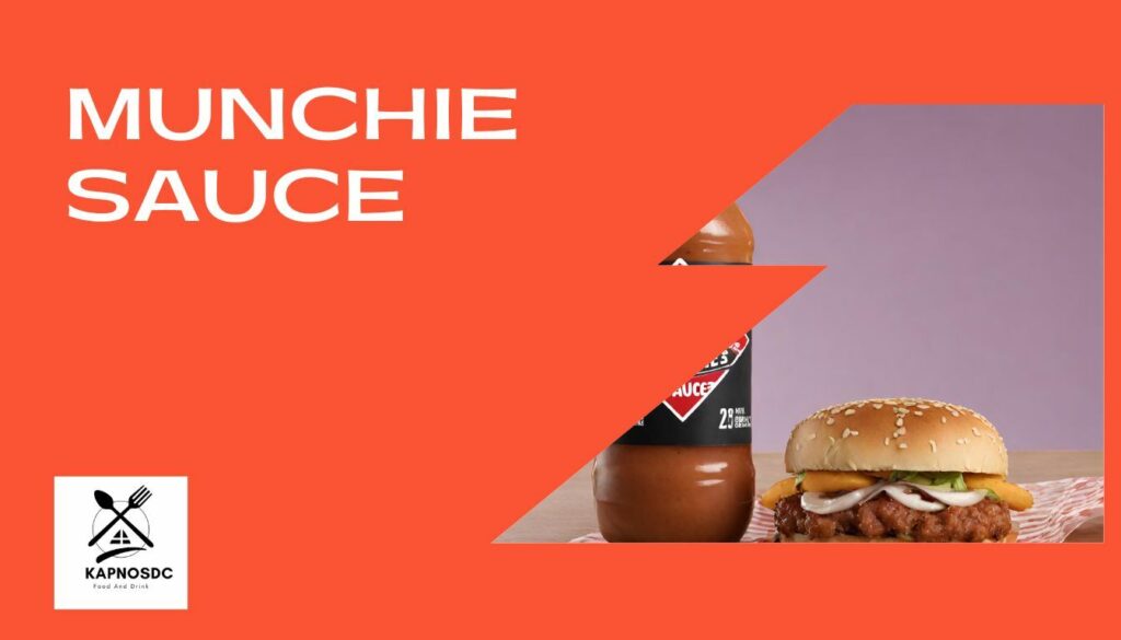 Munchie Sauce