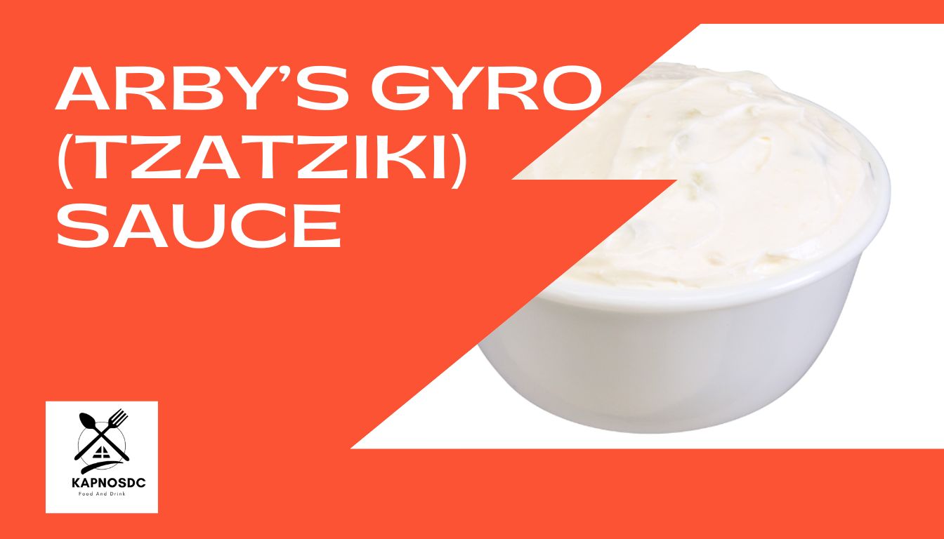 Arby's Gyro sauce