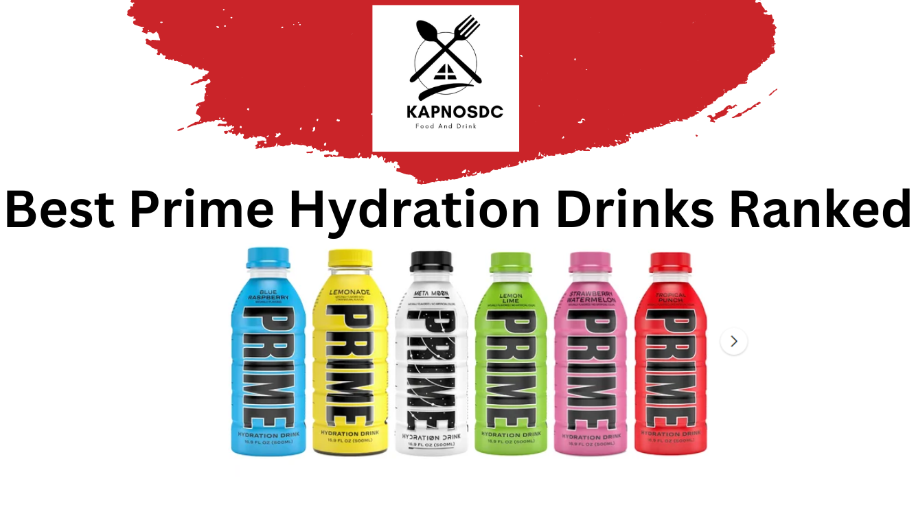 Best Prime Hydration Drinks Ranked
