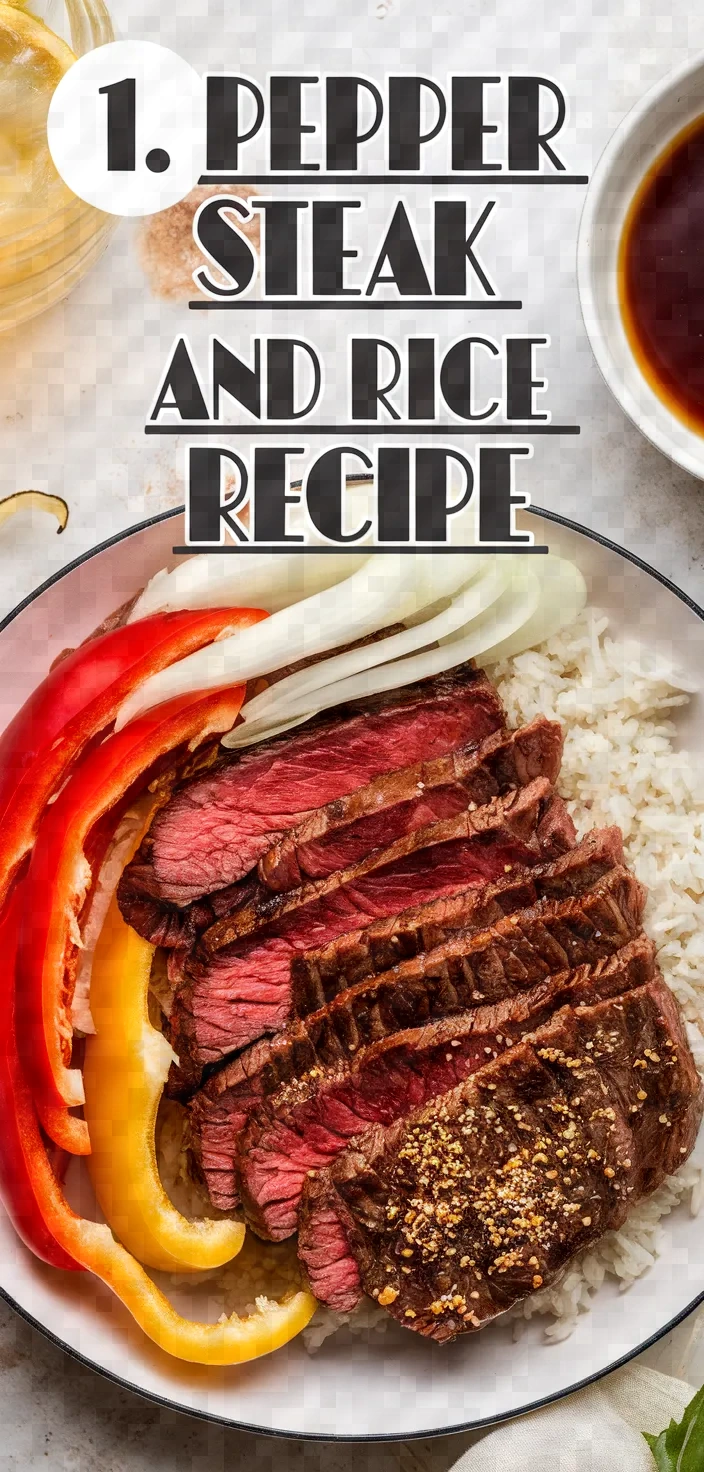 1. Pepper Steak and Rice Recipe