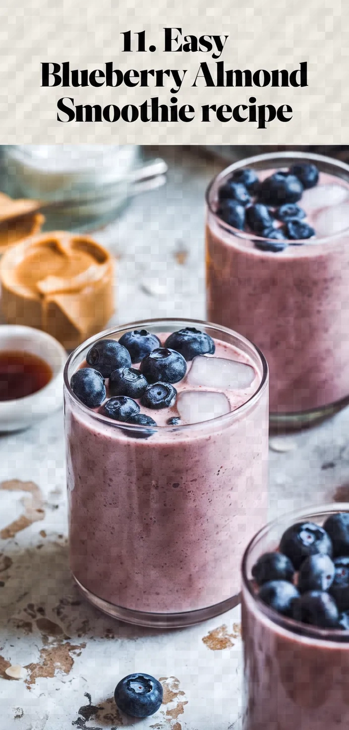 11. Easy Blueberry Almond Smoothie Recipe