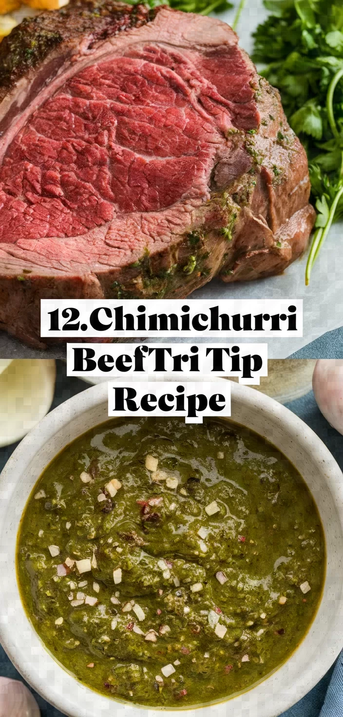 12. Chimichurri Beef Tri Tip Recipe