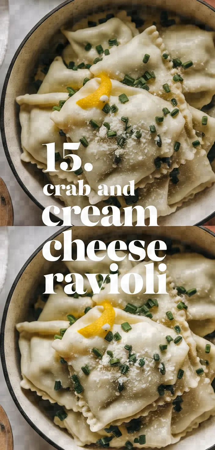 15. Crab and Cream Cheese Ravioli