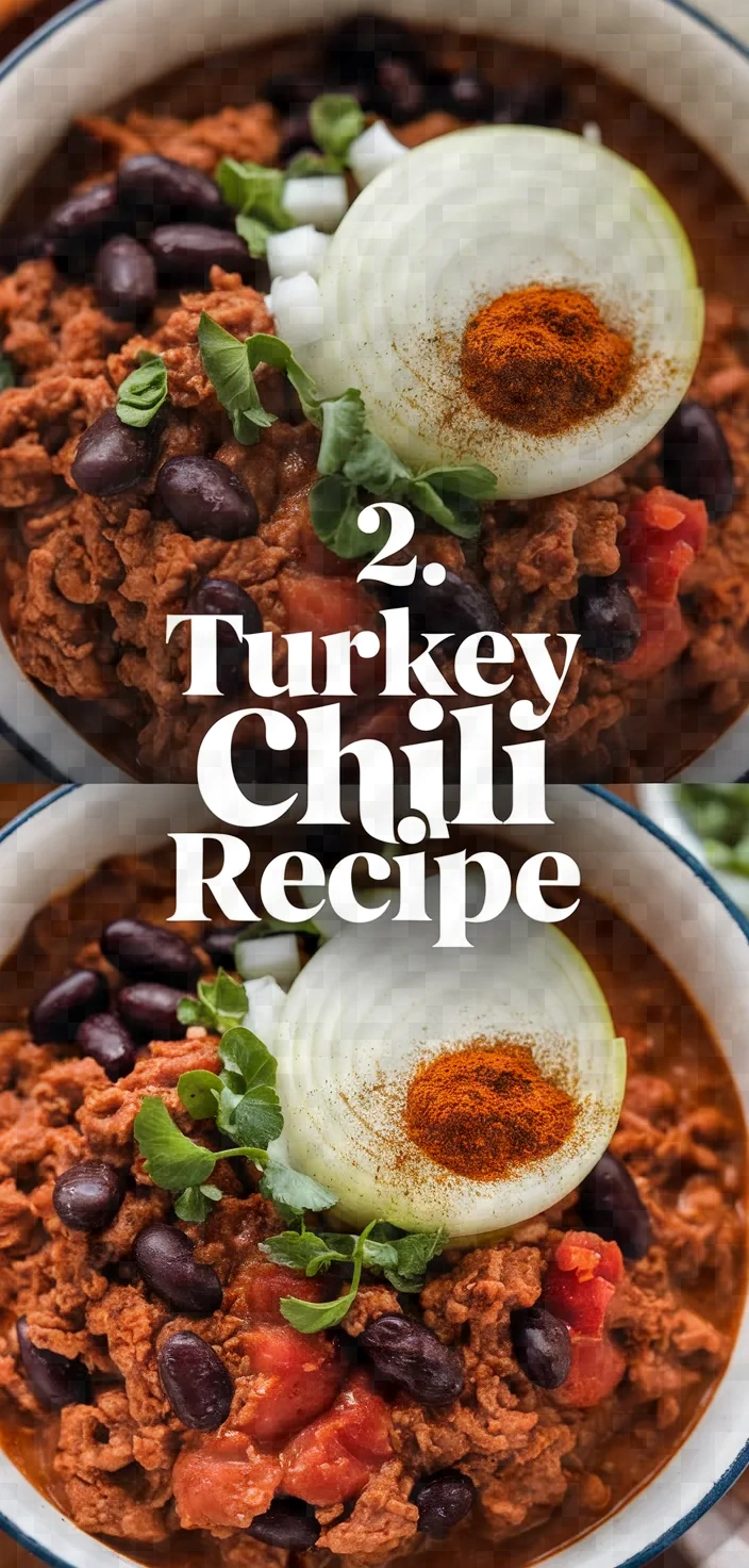 2. Turkey Chili Recipe