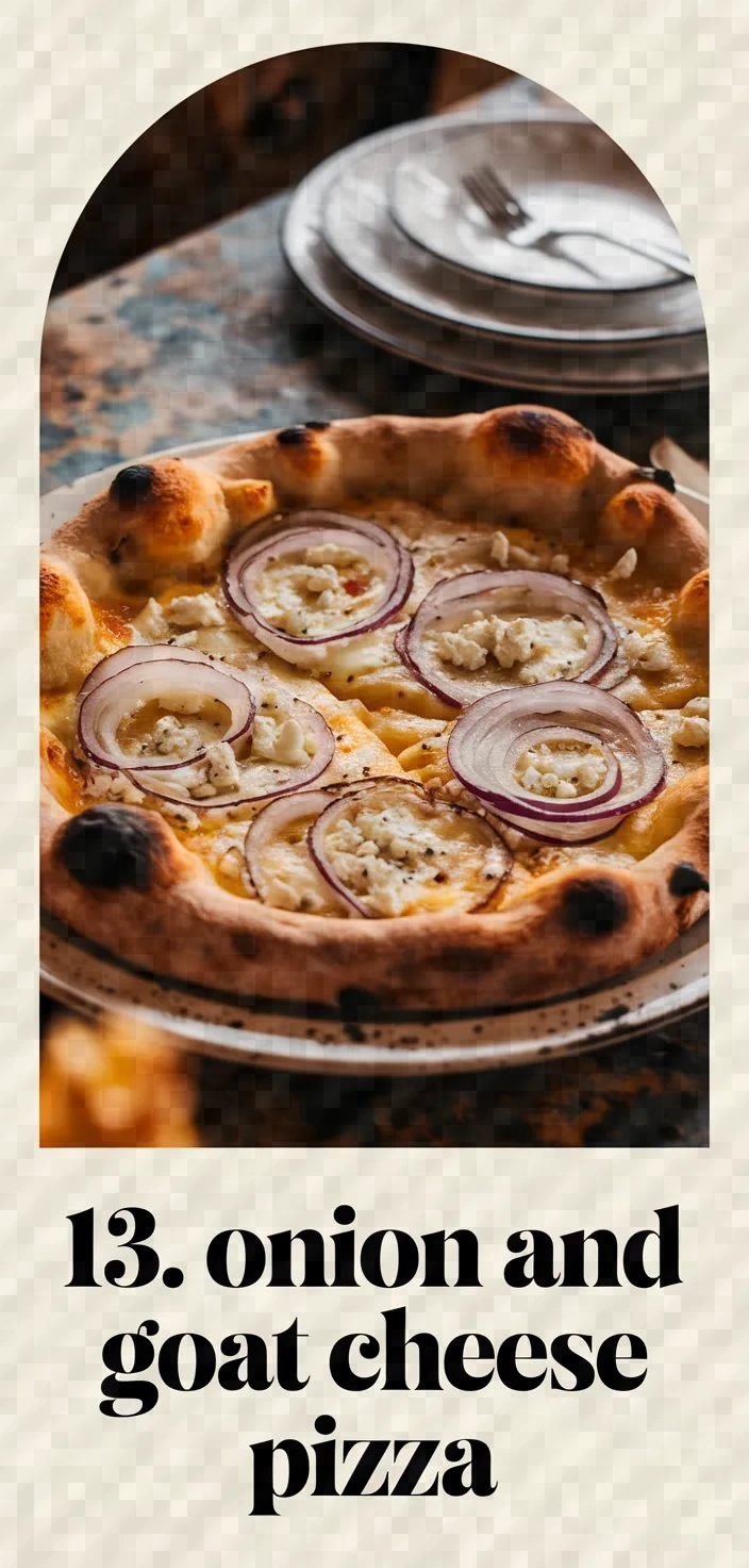 13. Onion and Goat Cheese Pizza